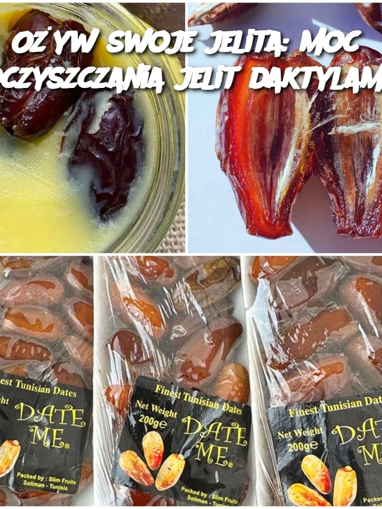 Moc Oczyszczania Jelita Daktylami