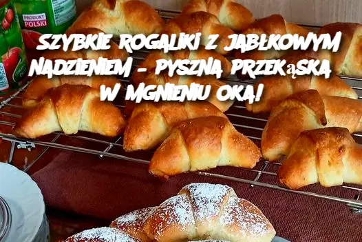 Szybkie rogaliki z jabłkowym nadzieniem – pyszna przekąska w mgnieniu oka!